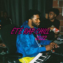 Album cover of Ete Rap Chill 2022