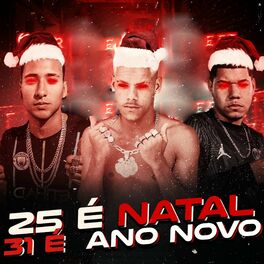 Album cover of 25 É Natal 31 É Ano Novo