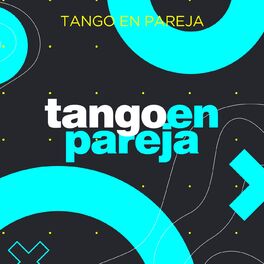 Album cover of Tango en Pareja
