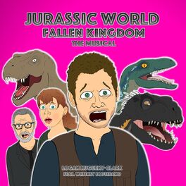 Album cover of Jurassic World Fallen Kingdom the Musical