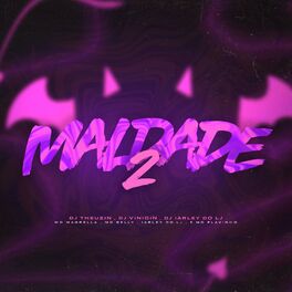 Album cover of Maldade 2