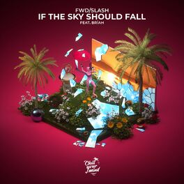 Album cover of If the Sky Should Fall (feat. Brïah)