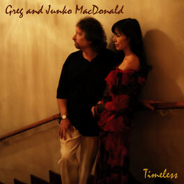 Greg and Junko MacDonald: albums, songs, playlists | Listen on Deezer