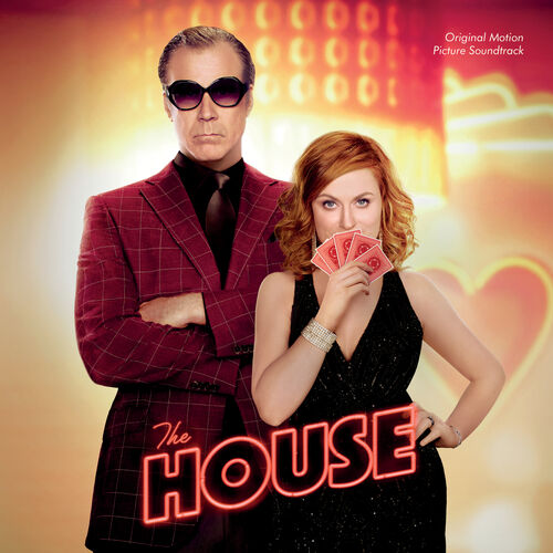 Arroyo Sabio champú Varios artistas - The House (Original Motion Picture Soundtrack): letras de  canciones | Deezer