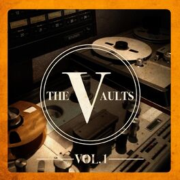 Album cover of The Vaults, Vol. 1