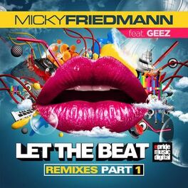 Album cover of Let the Beat, Pt. 1 (Remixes)