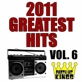 Album cover of 2011 Greatest Hits, Vol. 6
