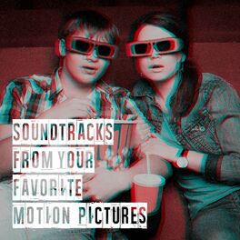 Album cover of Soundtracks from Your Favorite Motion Pictures