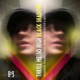Album cover of Thrill Me, So High