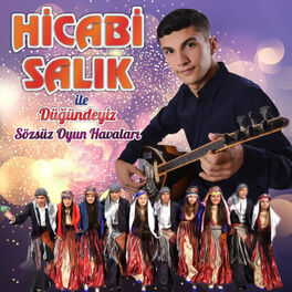 Album cover of Hicabi Salık ile Düğündeyiz (Sözsüz Oyun Havaları)