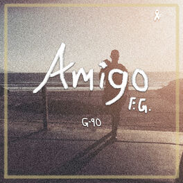 Album cover of Amigo (F. G.)