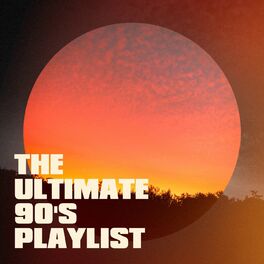 Album cover of The Ultimate 90's Playlist