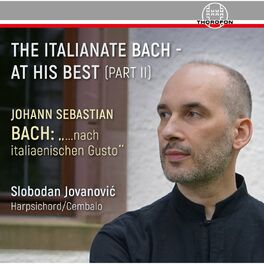 Album cover of The Italianate Bach - At His Best, Vol. 2