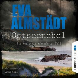 Album cover of Ostseenebel - Pia Korittkis achtzehnter Fall - Kommissarin Pia Korittki 18 (Gekürzt)