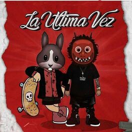 Album cover of La Ultima Vez (feat. Emanuel 2A)