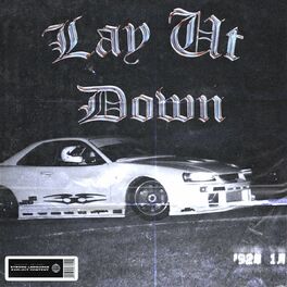 Album cover of LAY IT DOWN