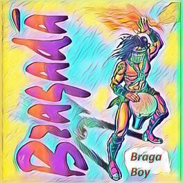 Album cover of Braga Boy