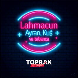 Album cover of Lahmacun, Ayran, Kush Ve Tabanca