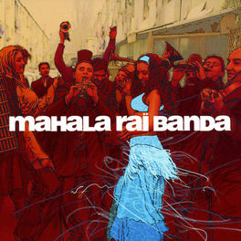 Album cover of Mahala Rai Banda