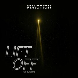 Album cover of Lift Off (feat. blackbird)