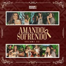 Album cover of Amando e Sofrendo, Vol. 2 (Ao Vivo)