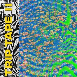 Album cover of Trip Tape II