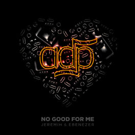 Album cover of No Good For Me
