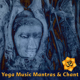 Album cover of Yoga Music Mantras & Chants