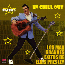 Album cover of Chill out Elvis Presley