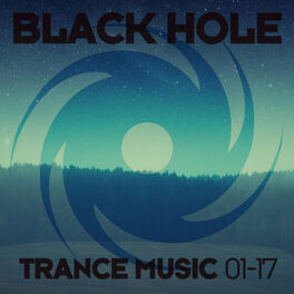 Album cover of Black Hole Trance Music 01-17