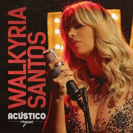 Album cover of Acústico Imaginar: Walkyria Santos
