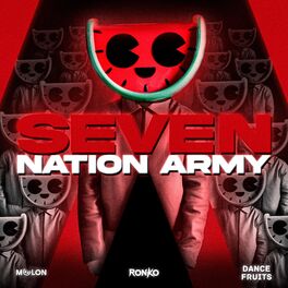 Album cover of Seven Nation Army (Dance)