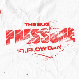 Album cover of Pressure (feat. Flowdan)