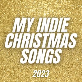 Album cover of My Indie Christmas Songs 2023