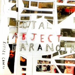 Album cover of Total Abject Paranoia