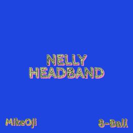 Album cover of NELLY HEADBAND