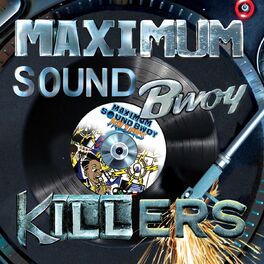 Album cover of Maximum Sound Bwoy Killers