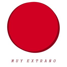 Album cover of Muy Extraño