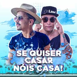 Album cover of Se Quiser Casar Nois Casa!