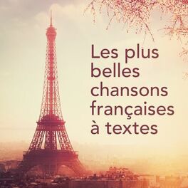 Album cover of Les plus belles chansons françaises à textes