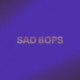 Album cover of Sad Bops