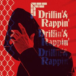 Album cover of Drillin' & Rappin'