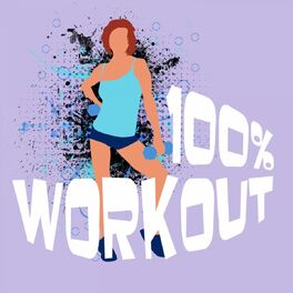 Album cover of 100% Workout