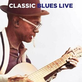 Album cover of Classic Blues Live!