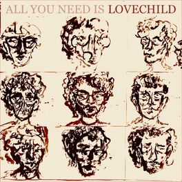 Album cover of All You Need is Lovechild
