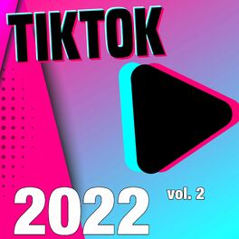 Album cover of TikTok 2022 Vol. 2