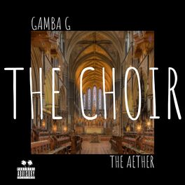Album cover of The Choir (feat. The Aether)