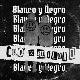 Album cover of Blanco y Negro