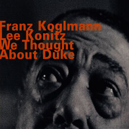 Album cover of We Thought About Duke
