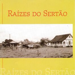 Album cover of Raízes Do Sertão